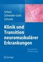 Klinik und Transition neuromuskulärer Erkrankungen
