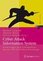 Cyber Attack Information Systems