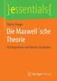 Die Maxwell'sche Theorie