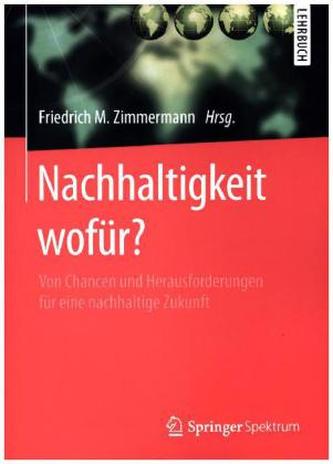 Nachhaltigkeit wofür?