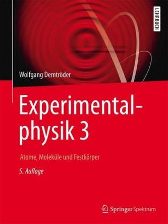 Atome, Moleküle und Festkörper