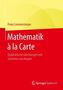 Mathematik à la Carte. Bd.2
