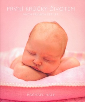 První krůčky životem