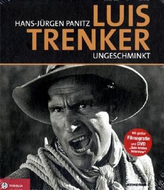 Luis Trenker ungeschminkt, m. DVD