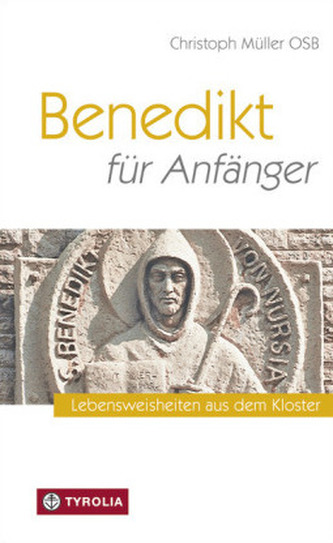 Benedikt für Anfänger