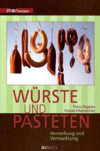 Würste und Pasteten