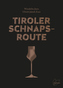 Tiroler Schnapsroute