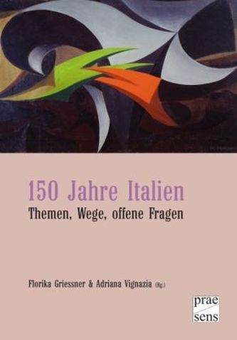 150 Jahre Italien