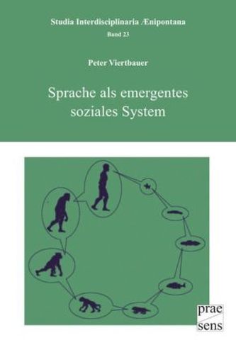 Sprache als emergentes soziales System