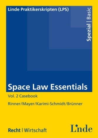 Space Law Essentials. Vol.2