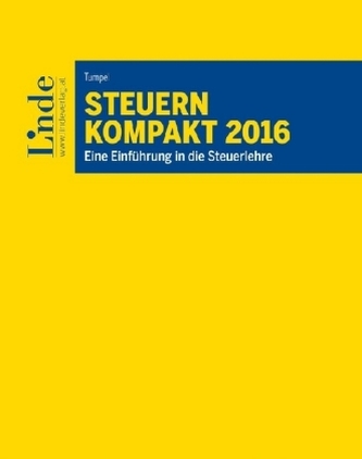 Steuern kompakt 2016 (f. Österreich)