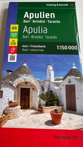 Freytag & Berndt Autokarte Apulien - Bari - Brindisi - Taranto, Top 10 Tips 1:150.000. Apulia, Bari, Brindisi, Taranto