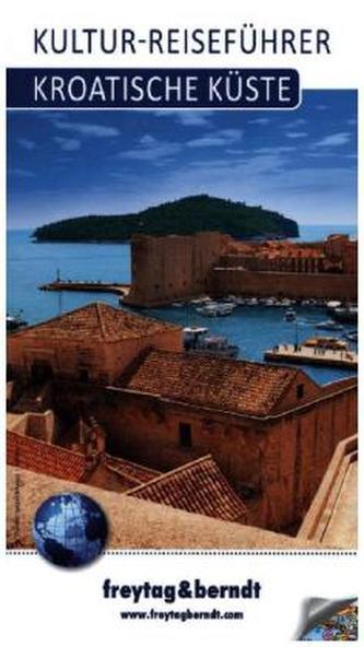 Kroatische Küste, Kultur-Reiseführer