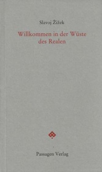 Willkommen in der Wüste des Realen