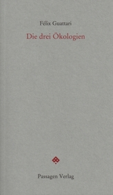 Die drei Ökologien