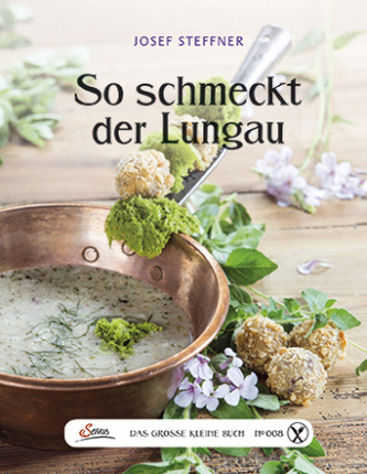So schmeckt der Lungau