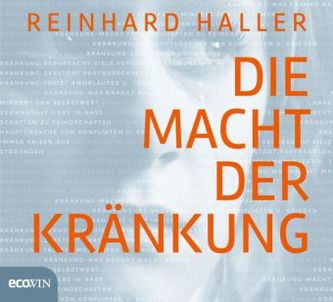 Die Macht der Kränkung, 6 Audio-CDs