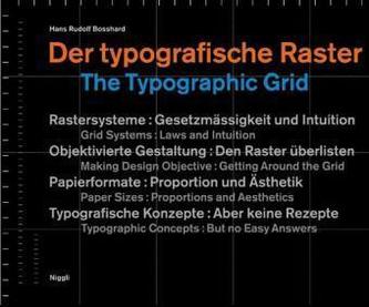 Der typografische Raster. The Typographic Grid