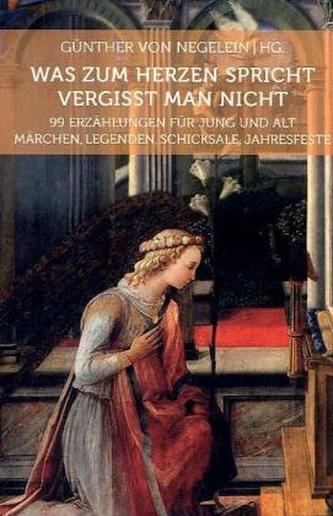 Was zum Herzen spricht vergisst man nicht