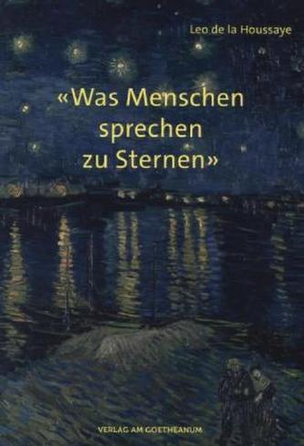 «Was Menschen sprechen zu Sternen». Bd.2