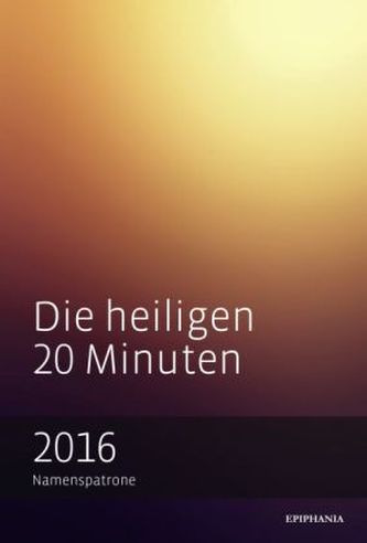 Die heiligen 20 Minuten 2016