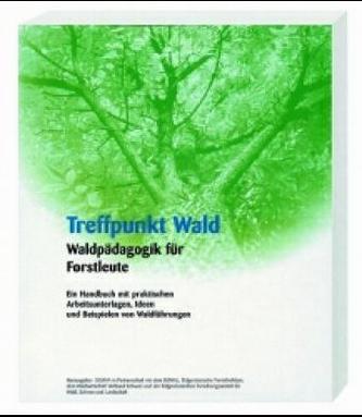 Treffpunkt Wald