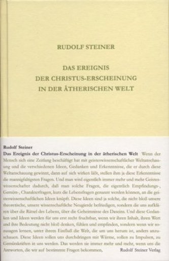 Das Ereignis der Christus-Erscheinung in der ätherischen Welt