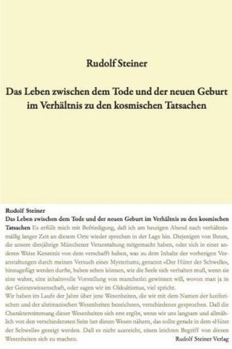 Das Leben zwischen Tod und neuer Geburt im Verhältnis zu den kosmischen Tatsachen