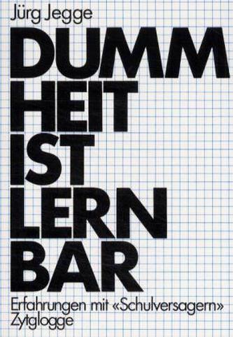 Dummheit ist lernbar