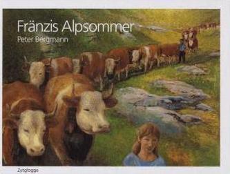 Fränzis Alpsommer