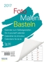 Foto-Malen-Basteln A4 weiß Notice 2017