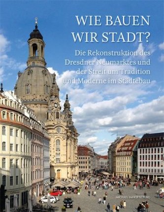 Wie bauen wir Stadt?