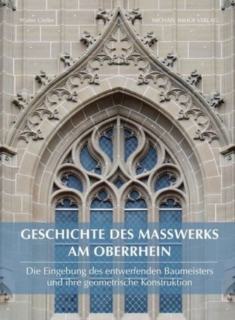 Geschichte des Maßwerks am Oberrhein