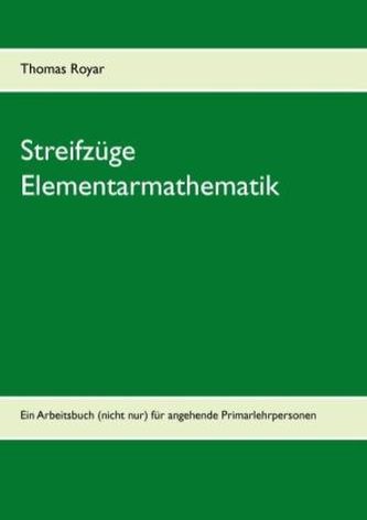 Streifzüge Elementarmathematik