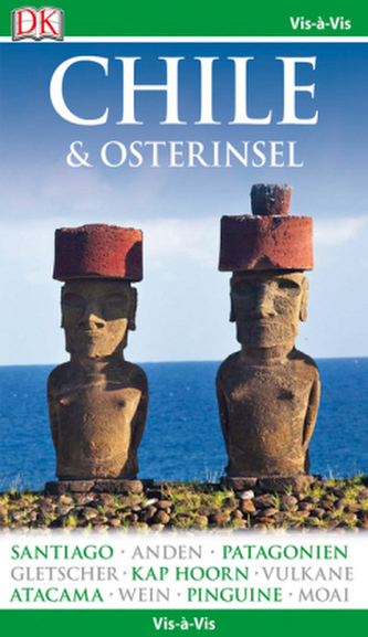 Vis-à-Vis Chile&Osterinsel, m. Mini-Kochbuch
