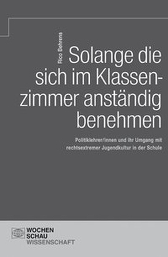 Solange die sich im Klassenzimmer anständig benehmen