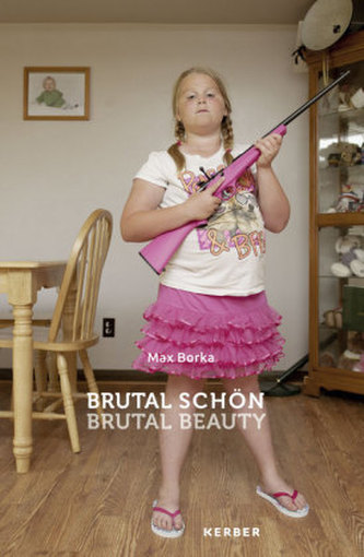 Brutal schön - Brutal Beauty