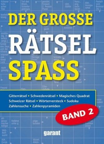 Der große Rätselspaß. Bd.2
