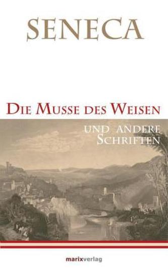 Die Muße des Weisen