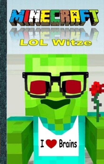 Das Minecraft Witze Buch. Tl.3