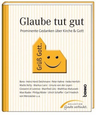 Glaube tut gut
