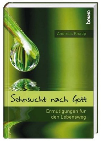 Sehnsucht nach Gott