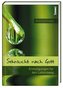Sehnsucht nach Gott
