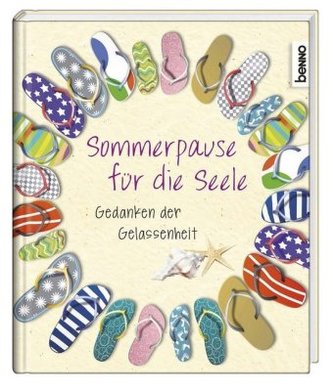 Sommerpause für die Seele