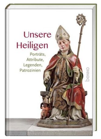 Unsere Heiligen