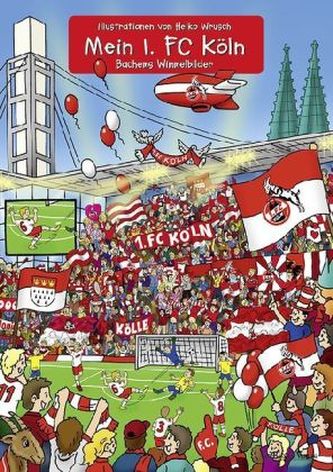 Mein 1. FC Köln