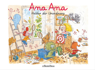 Ana Ana - Helden der Unordnung