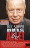 Ich hatte sie fast alle!