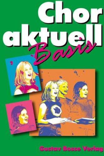 Chor aktuell Basis