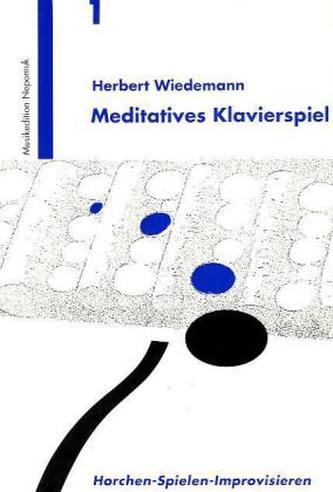 Meditatives Klavierspiel